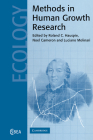 Methods in Human Growth Research (Cambridge Studies in Biological and Evolutionary Anthropolog #39) Cover Image