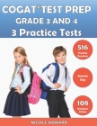 Cogat(r) Test Prep Grade 3 and 4: 2 Manuscripts, CogAT(R) Practice Book Grade 3, CogAT(R) Test Prep Grade 4, Level 9 and 10, Form 7, 516 Practice Ques By Albert Floyd, Steven Beck, Nicole Howard Cover Image