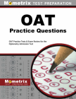 OAT Practice Questions: OAT Practice Tests & Exam Review for the Optometry Admission Test By Mometrix Optometry School Admissions Tes (Editor) Cover Image