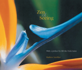 Zen of Seeing By Rajshree Sarabhai Cover Image
