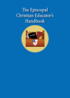 The Episcopal Christian Educator's Handbook Cover Image