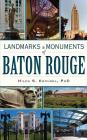 Landmarks & Monuments of Baton Rouge Cover Image