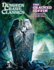 Dungeon Crawl Classics #83: The Chained Coffin (DCC RPG Adv., Hardback) Cover Image