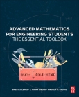 Advanced Mathematics for Engineering Students: The Essential Toolbox Cover Image