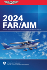 Far/Aim 2024: Federal Aviation Administration/Aeronautical Information Manual Cover Image
