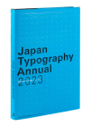 Japan Typography Annual 2023 By Japan Typograohy Association, Takeo Nakano (Designed by) Cover Image
