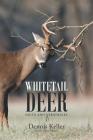 Whitetail Deer Facts and Strategies By Dennis Keller Cover Image
