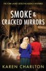 Smoke & Cracked Mirrors Cover Image