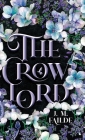 The Crow Lord By J. M. Failde Cover Image