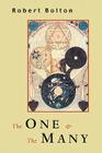 The One and the Many: A Defense of Theistic Religion By Robert Bolton Cover Image