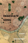 Immediate Song: Poems Cover Image