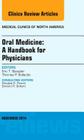 Oral Medicine: A Handbook for Physicians, an Issue of Medical Clinics: Volume 98-6 (Clinics: Internal Medicine #98) By Eric Stoopler Cover Image