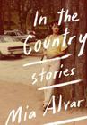 In the Country: Stories Cover Image