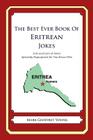 The Best Ever Book of Eritrean Jokes: Lots and Lots of Jokes Specially Repurposed for You-Know-Who By Mark Geoffrey Young Cover Image