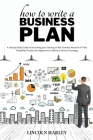 How to write a Business Plan By Lincoln Harley Cover Image