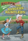Ballpark Mysteries #12: The Rangers Rustlers Cover Image