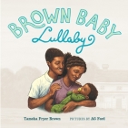 Brown Baby Lullaby By Tameka Fryer Brown, AG Ford (Illustrator) Cover Image