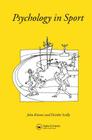 Psychology In Sport (Contemporary Psychology) By John M. D. Kreme, Deirdre Scully Cover Image