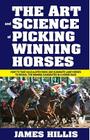 The Art and Science of Picking Winning Horses Cover Image