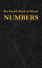 Numbers: The Fourth Book of Moses Cover Image