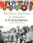 Medals, Badges and Insignia U. S. Army Vietnam Cover Image