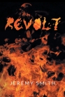 Revolt By Jeremy Smith Cover Image