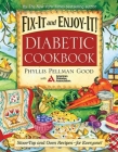 Fix-It and Enjoy-It Diabetic: Stove-Top And Oven Recipes-For Everyone! By Phyllis Good Cover Image