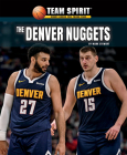 The Denver Nuggets By Mark Stewart Cover Image