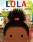 Lola: Edición en español de ISLANDBORN By Junot Díaz, Leo Espinosa (Illustrator) Cover Image