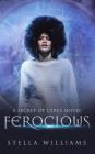 Ferocious By Stella Williams Cover Image