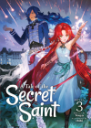 A Tale of the Secret Saint (Light Novel) Vol. 3 By Touya, Chibi (Illustrator) Cover Image