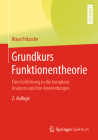 Grundkurs Funktionentheorie: Eine Einführung in Die Komplexe Analysis Und Ihre Anwendungen Cover Image