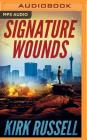 Signature Wounds (Grale Thriller #1) Cover Image