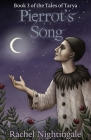 Pierrot's Song By Rachel Nightingale Cover Image