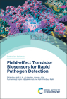 Field-Effect Transistor Biosensors for Rapid Pathogen Detection Cover Image