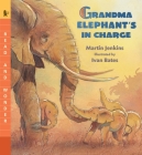 Grandma Elephant's in Charge (Read and Wonder) Cover Image