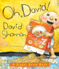 Oh, David! A Diaper David Book By David Shannon, David Shannon (Illustrator) Cover Image