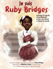 Je Suis Ruby Bridges By Ruby Bridges, Nikkolas Smith (Illustrator) Cover Image