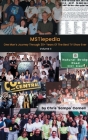MSTiepedia (hardback): Volume 2 - One Man's Journey Through 30+ Years Of The Best TV Show Ever: Volume 2 - One Man's Journey Through 30+Years Cover Image