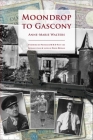 Moondrop to Gascony Cover Image