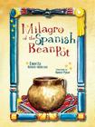 Milagro of the Spanish Bean Pot Cover Image