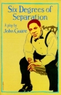 Six Degrees of Separation: A Play By John Guare Cover Image