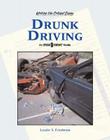 Drunk Driving (Writing the Critical Essay: An Opposing Viewpoints Guide) Cover Image