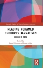 Reading Mohamed Choukri's Narratives: Hunger in Eden (Routledge Studies in Twentieth-Century Literature) Cover Image