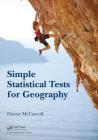 Simple Statistical Tests for Geography By Danny McCarroll Cover Image