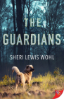 The Guardians By Sheri Lewis Wohl Cover Image
