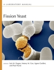 Fission Yeast: A Laboratory Manual Cover Image