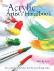 The Acrylic Artist's Handbook: An essential reference for the practicing artist Cover Image