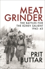 Meat Grinder: The Battles for the Rzhev Salient, 1942–43 Cover Image