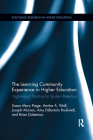 The Learning Community Experience in Higher Education: High-Impact Practice for Student Retention (Routledge Research in Higher Education) By Susan Mary Paige, Amitra a. Wall, Joseph J. Marren Cover Image